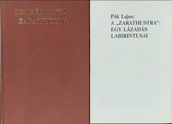 Nietzsche Frigyes: Im-igyen szóla Zarathustra - Kísérőfüzettel (Reprint)