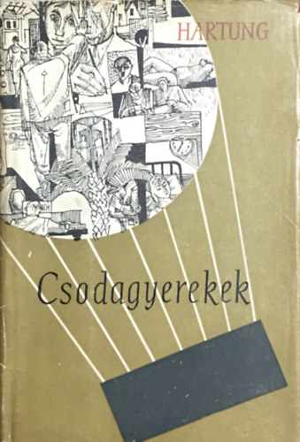 Hugo Hartung: Csodagyerekek