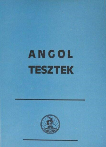 Basel Péter (szerk.): Angol tesztek