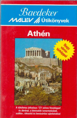 : Athén (Baedeker - MALÉV Útikönyvek)