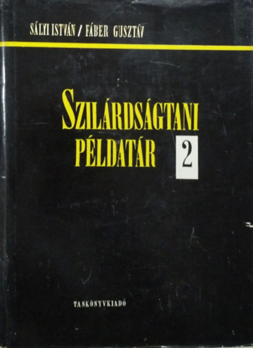 Sályi; Fáber: Szilárdságtani példatár II.