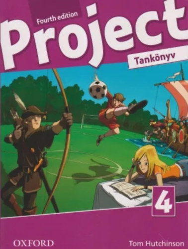 Tom Hutchinson: PROJECT 4. FOURTH EDITION TANKÖNYV (OX-4022644)