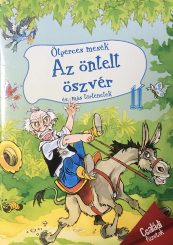 : Az öntelt öszvér és más történetek (Ötperces mesék)