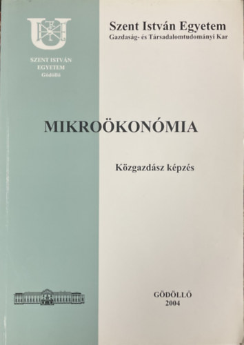 Molnár József; Farkasné Fekete Mária: Mikroökonómia