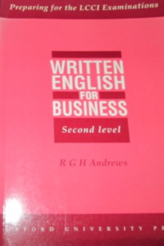 : WRITTEN ENGLISH FOR BUSINESS BOOK 2.