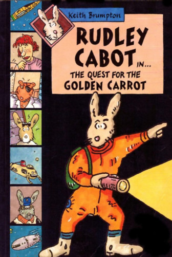 Keith Brumpton: Rudley Cabot in...The Quest for the Golden Carrot