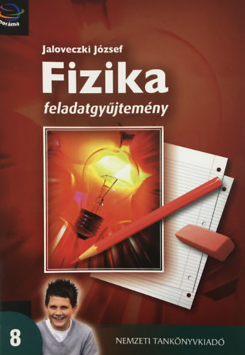 Jaloveczki József: Fizika 8. - Feladatgyűjtemény