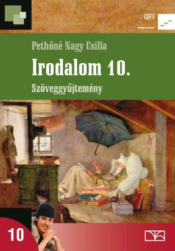 Pethőné Nagy Csilla: Irodalom 10. szöveggyűjtemény