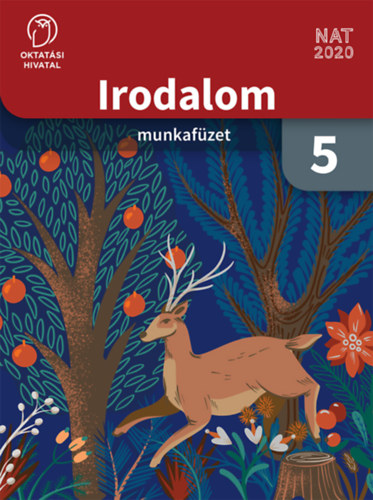 : Irodalom munkafüzet 5.