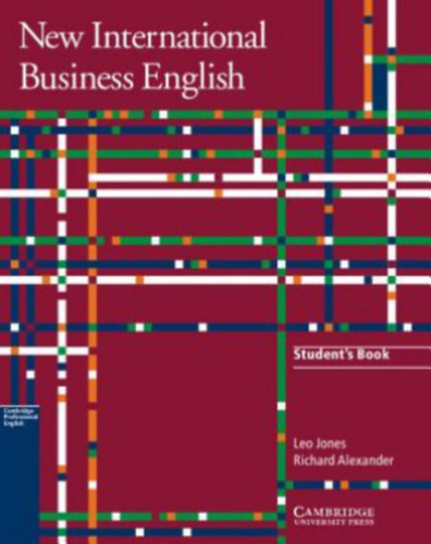 Leo Jones: New International Business English - Student's Book