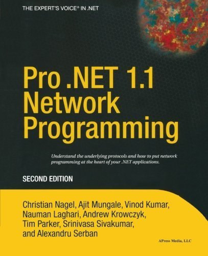 Christian Nagel: Pro .Net 1.1 Network Programming (2nd edition)