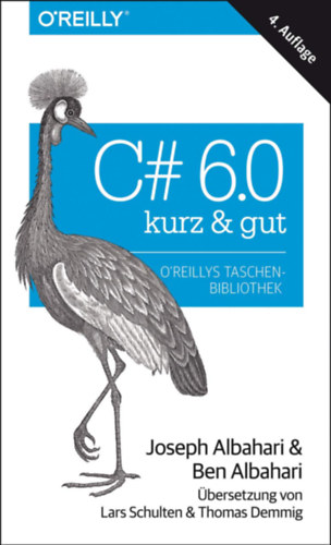 Joseph Albahari: C# 6.0 - kurz & gut