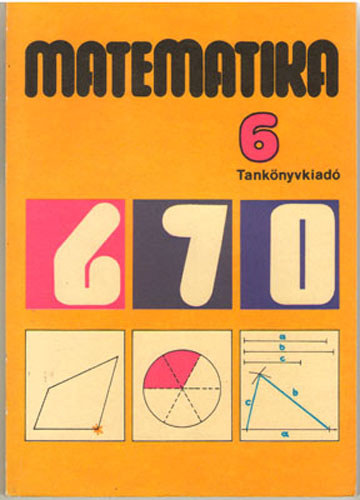 Takács Gáborné-Takács Gábor: Matematika 6. NT-98464/MT/1