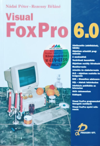 Nádai Péter, Rezessy Béláné: Visual Foxpro 6.0