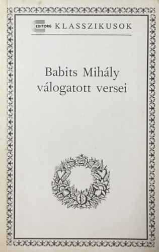 Balassa Péter: Babits Mihály válogatott versei