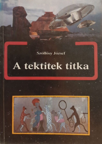 Szöllősy József: A tektitek titka