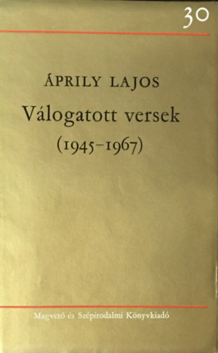 Áprily Lajos: Válogatott versek (1945-1967)