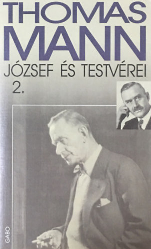 Thomas Mann: József és testvérei II.