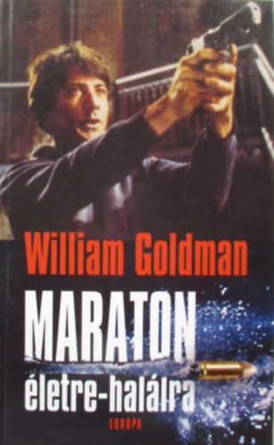 William Goldman: Maraton életre-halálra