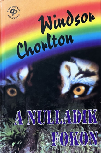 Windsor Chorlton: A nulladik fokon