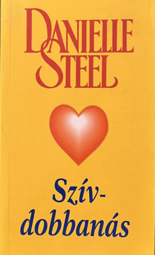 Danielle Steel: Szívdobbanás