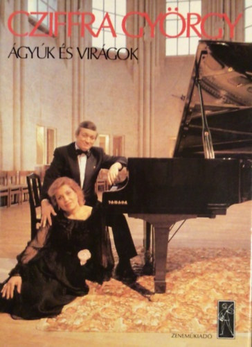 Cziffra György: Ágyúk és virágok