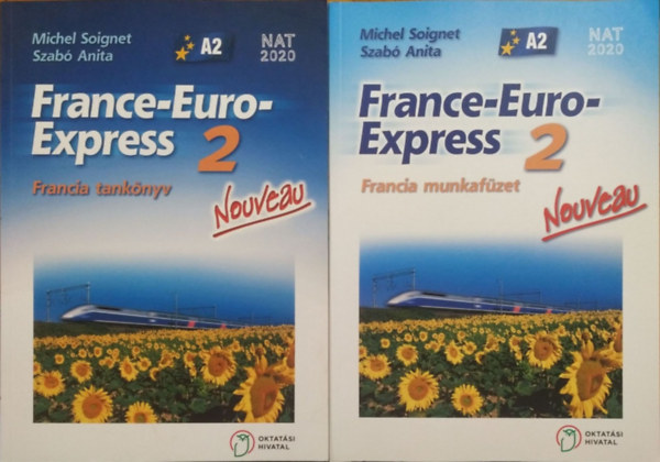 Michel Soignet-Szabó Anita: France-Euro-Express 2 (Francia tankönyv) Nouveau (Tankönyv + Munkafüzet)