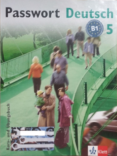 Ulrike Albrecht et al.: Passwort Deutsch 5 - Kurs- und Übungsbuch