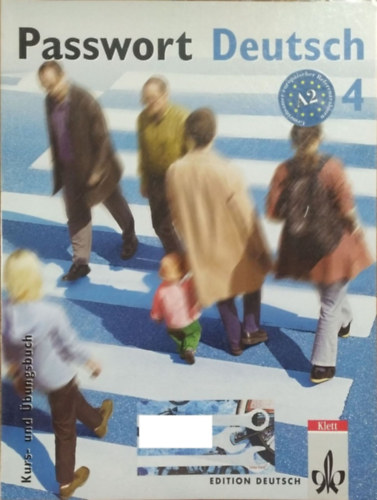 Ulrike Albrecht et al.: Passwort Deutsch 4 - Kurs- und Übungsbuch