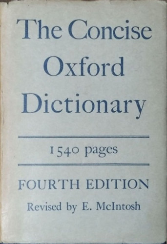 H. W. Fowler - F. G. Fowler (eds.): The Concise Oxford Dictionary of Current English