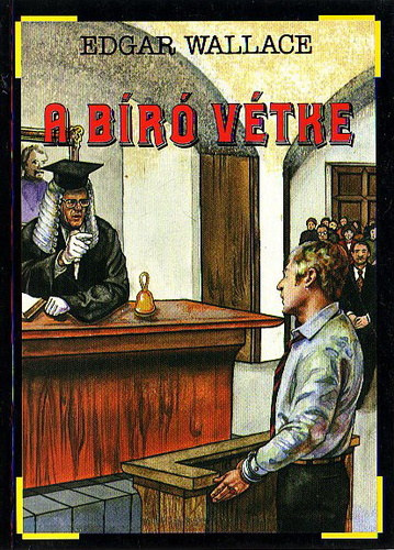 Edgar Wallace: A bíró vétke