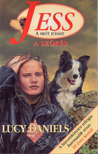 Lucy Daniels: Jess a skót juhász:A szökés