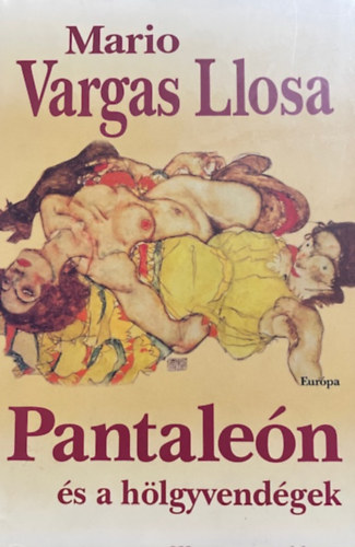 Mario Vargas LLosa: Pantaleón és a hölgyvendégek