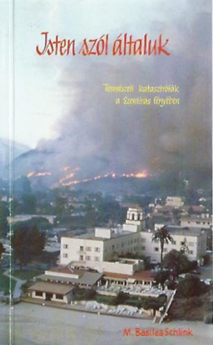 M. Basilea Schlink: Isten szól általuk
