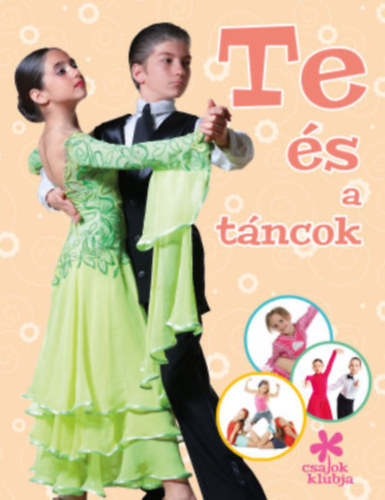 : Te és a táncok - csajok klubja