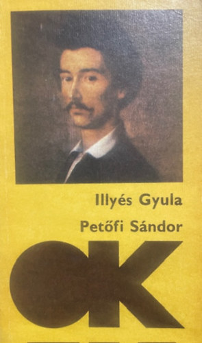 Illyés Gyula: Petőfi Sándor