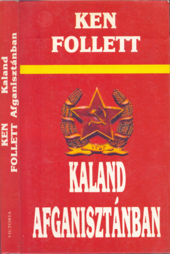 Ken Follett: Kaland Afganisztánban