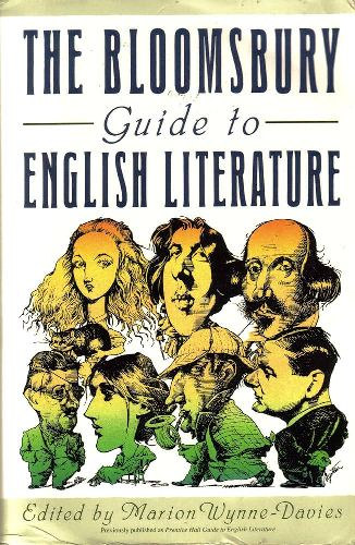 : The Bloomsbury Guide to English Literature