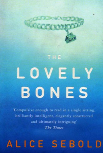 Alice Sebold: The Lovely Bones