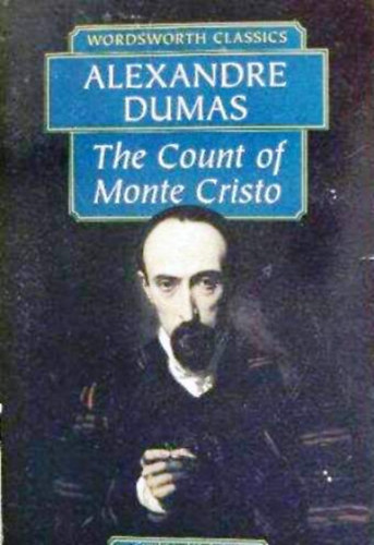 Alexandre Dumas: The Count of Monte Cristo