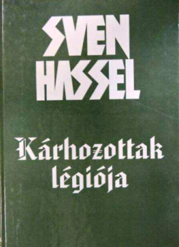 Sven Hassel: Kárhozottak légiója