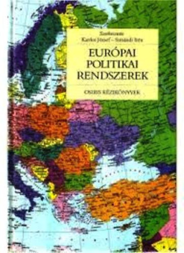 Kardos József-Simándi Irén: Európai politikai rendszerek