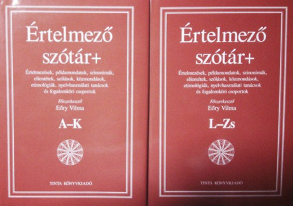 Eőry Vilma (szerk.): Értelmező szótár+, I-II. kötet