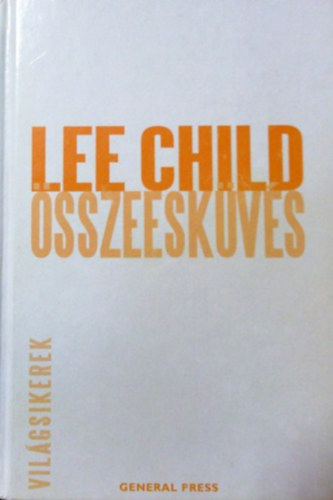 Lee Child: Összeesküvés