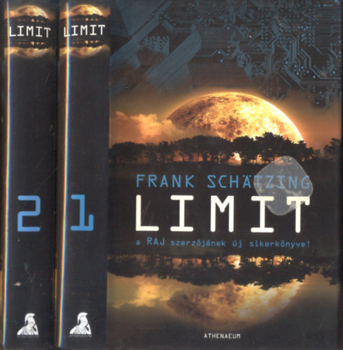 Frank Schätzing: Limit I-II.