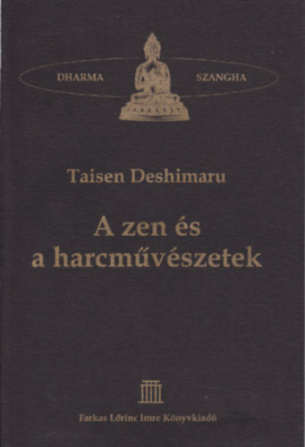 Taisen Deshimaru: A zen és a harcművészetek