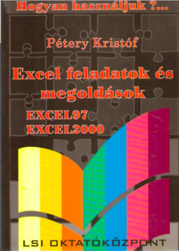 Dr. Pétery Kristóf: Excel feladatok és megoldások