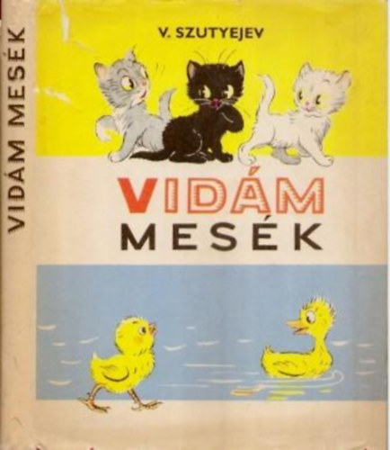 Vlagyimir Szutyejev: Vidám mesék