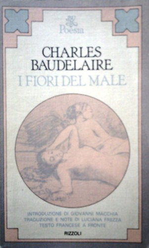 Charles Baudlaire: I fiori del male (A romlás virágai olasz nyelven)