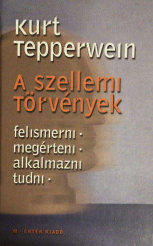 Kurt Tepperwein: A szellemi törvények